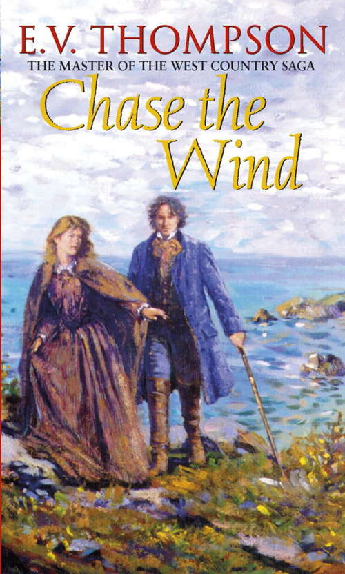 Book cover of Chase The Wind: Number 2 in series (Retallick Saga #2)