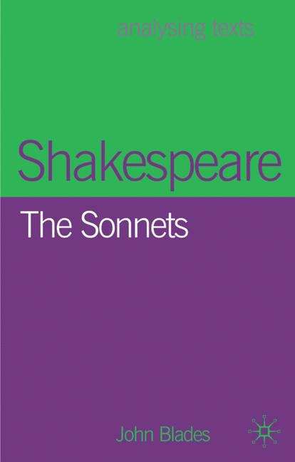 Book cover of Shakespeare: The Sonnets (Analysing Texts) (PDF)
