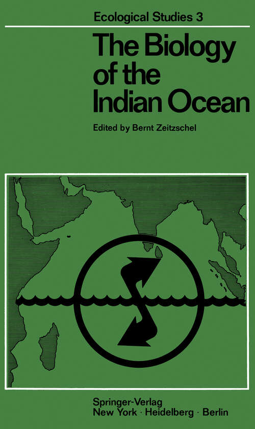 Book cover of The Biology of the Indian Ocean (1973) (Ecological Studies #3)