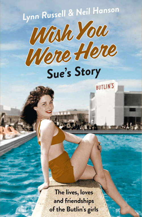 Book cover of Sue’s Story (ePub edition) (Individual stories from WISH YOU WERE HERE! #5)