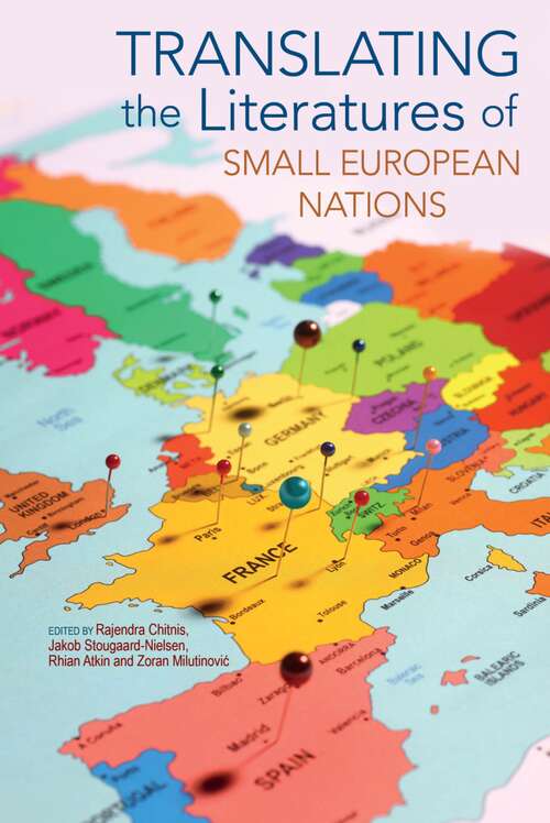Book cover of Translating the Literatures of Small European Nations