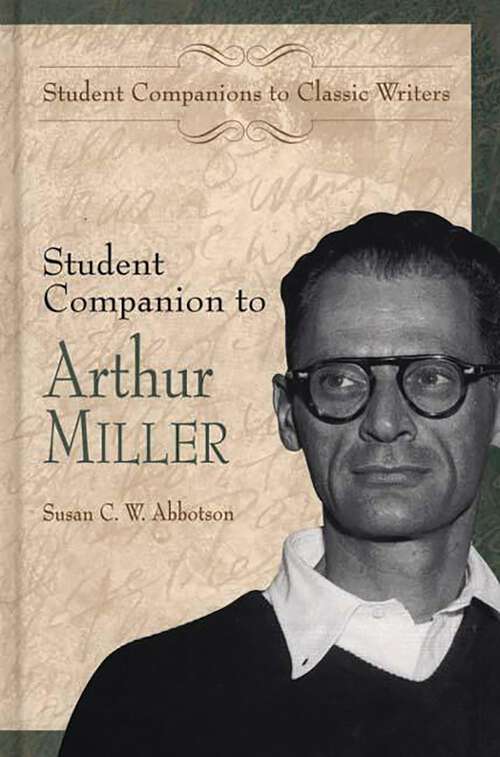 Book cover of Student Companion to Arthur Miller (Student Companions to Classic Writers)