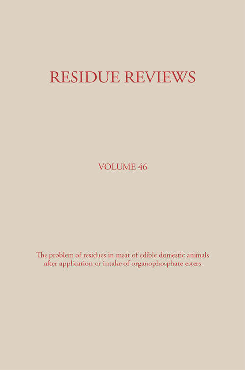 Book cover of Residue Reviews: Residues of Pesticides and Other Contaminants in the Total Environment (1973) (Residue Reviews/Rückstandsberichte)