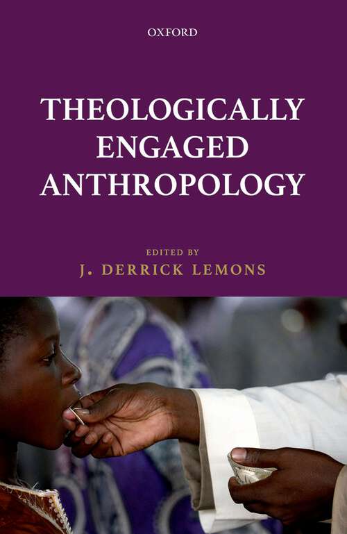 Book cover of Theologically Engaged Anthropology
