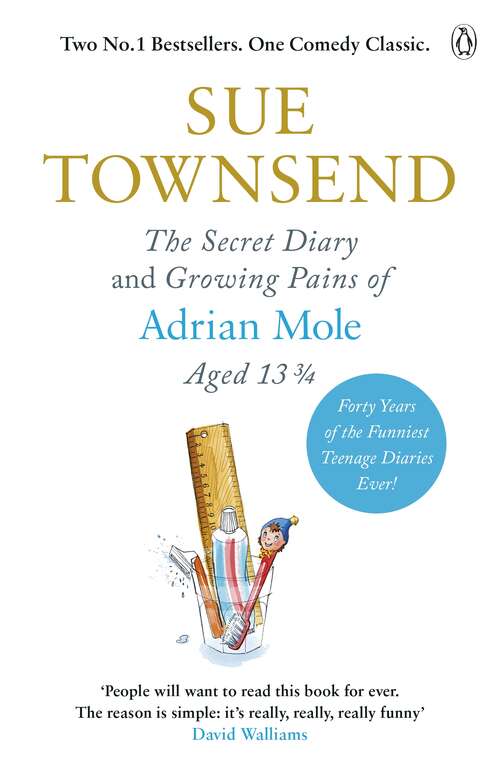 Book cover of The Secret Diary & Growing Pains of Adrian Mole Aged 13 ¾: The Secret Diary Of Adrian Mole, Aged 13 ¾ And The Growing Pains Of Adrian Mole (The\adrian Mole Ser. #1)
