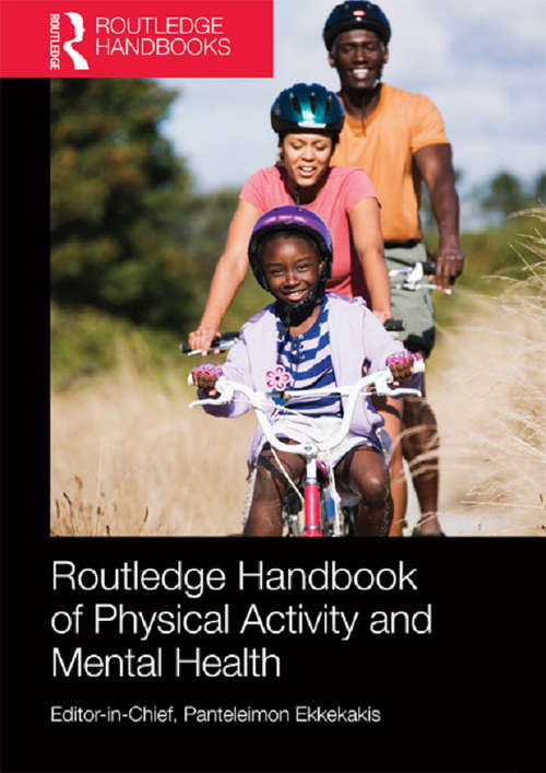 Book cover of Routledge Handbook of Physical Activity and Mental Health