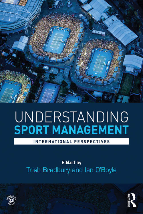 Book cover of Understanding Sport Management: International perspectives