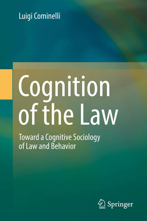 Book cover of Cognition of the Law: Toward a Cognitive Sociology of Law and Behavior