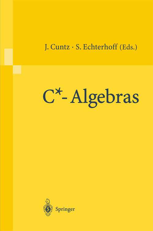 Book cover of C*-Algebras: Proceedings of the SFB-Workshop on C*-Algebras, Münster, Germany, March 8–12, 1999 (2000)