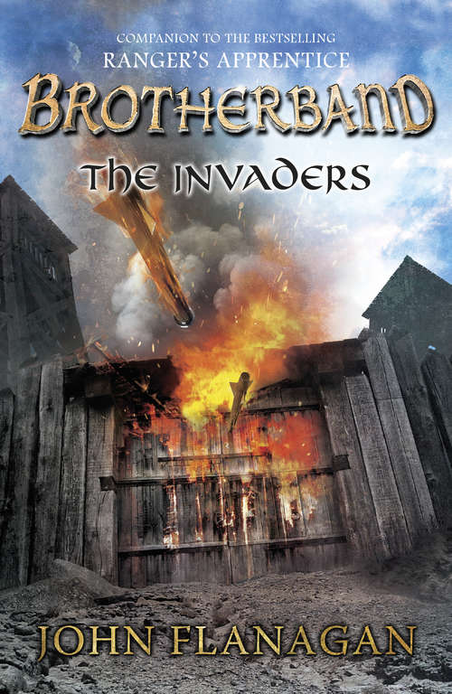 Book cover of The Invaders: Book Two (Brotherband: Bk. 2)