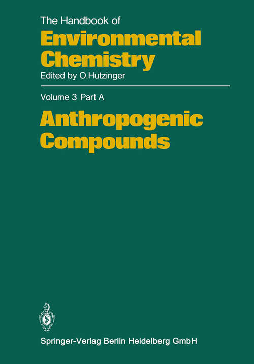 Book cover of Anthropogenic Compounds (1980) (The Handbook of Environmental Chemistry: 3 / 3A)