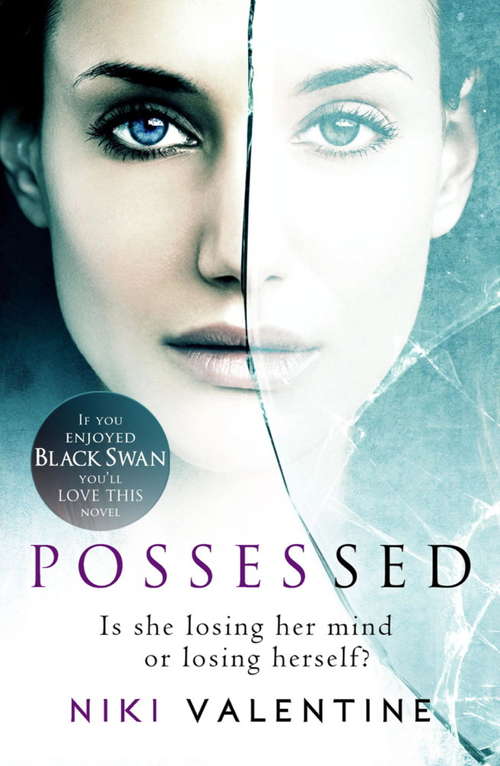 Book cover of Possessed: Is She Losing Her Mind Or Losing Herself?