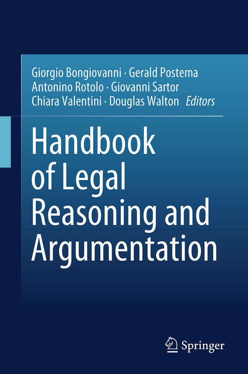 Book cover of Handbook of Legal Reasoning and Argumentation (1st ed. 2018)