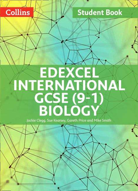 Book cover of Edexcel International GCSE (9-1) - EDEXCEL INTERNATIONAL GCSE (9-1) BIOLOGY STUDENT BOOK (PDF)