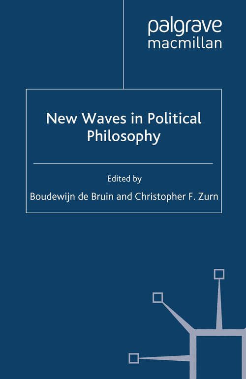 Book cover of New Waves In Political Philosophy (2009) (New Waves in Philosophy)
