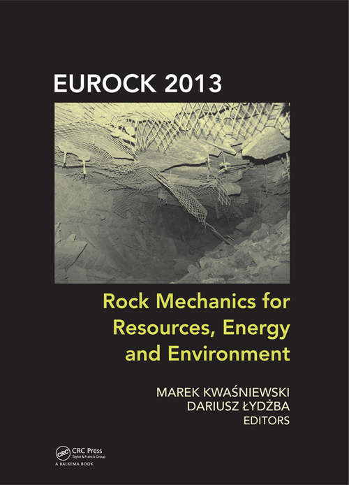 Book cover of Rock Mechanics for Resources, Energy and Environment