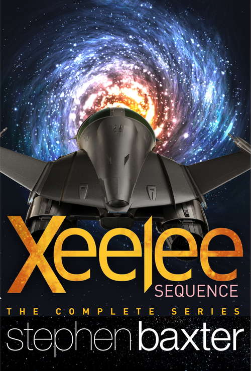 Book cover of Xeelee Sequence: Stories Of The Xeelee Sequence (The\xeelee Sequence Ser. #5)