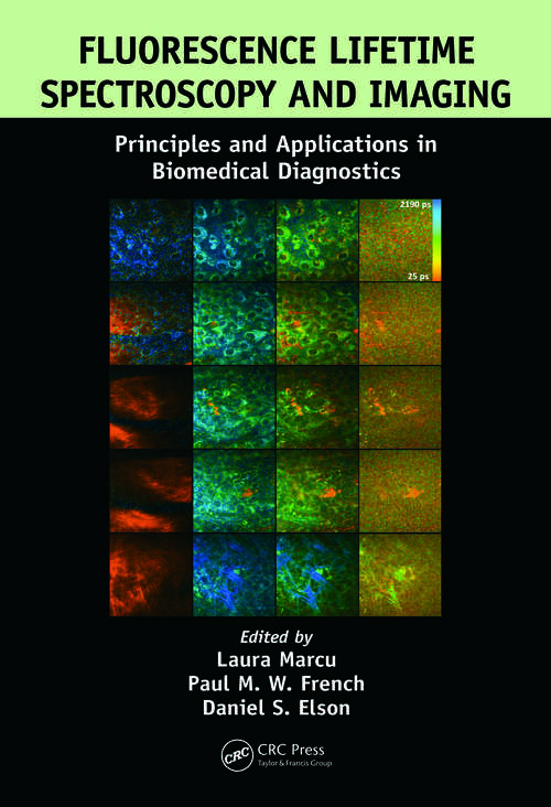 Book cover of Fluorescence Lifetime Spectroscopy and Imaging: Principles and Applications in Biomedical Diagnostics
