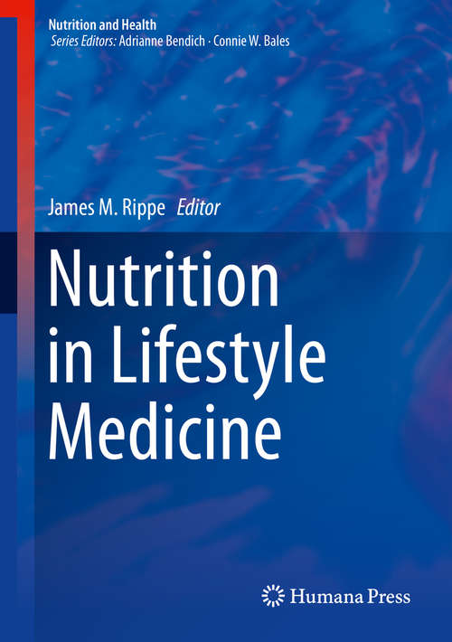 Book cover of Nutrition in Lifestyle Medicine (Nutrition and Health)