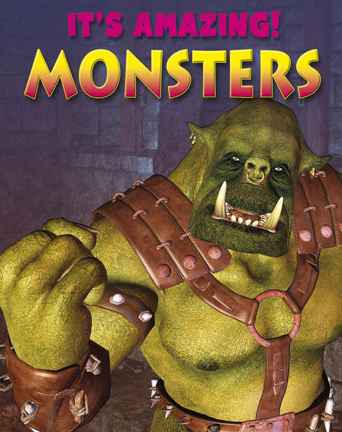 Book cover of Monsters (It's Amazing #2)