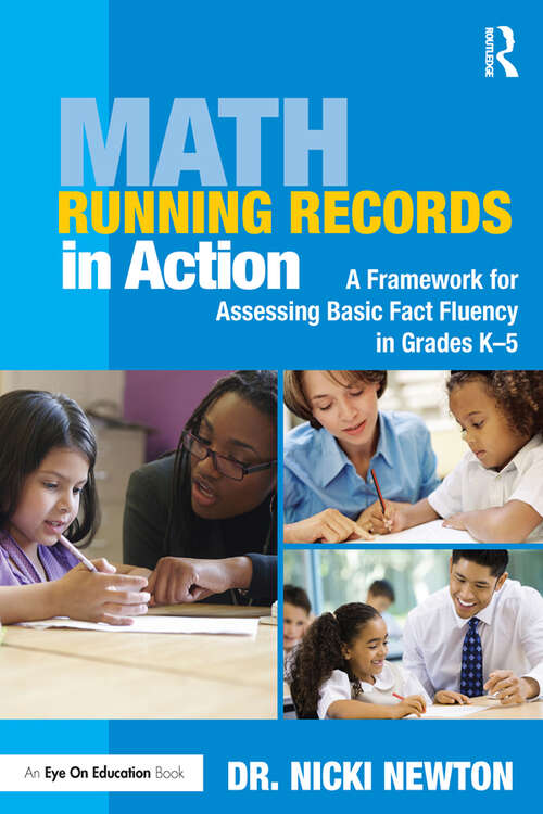 Book cover of Math Running Records in Action: A Framework for Assessing Basic Fact Fluency in Grades K-5