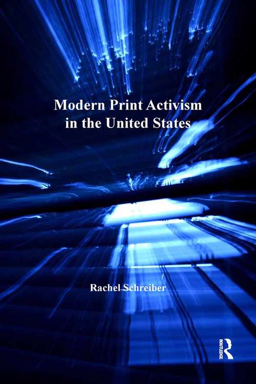 Book cover of Modern Print Activism in the United States