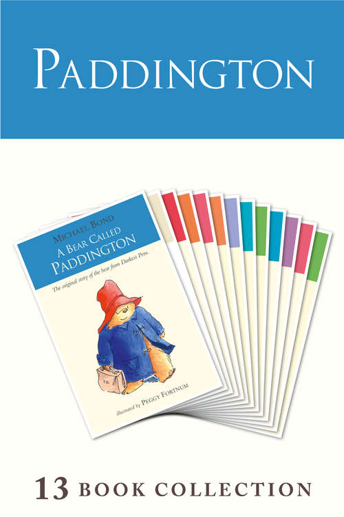 Book cover of Paddington Complete Novels (ePub edition) (Paddington)