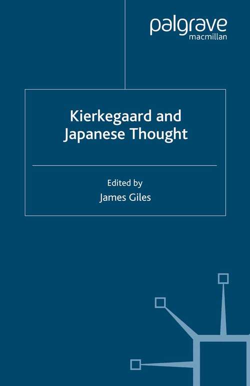 Book cover of Kierkegaard and Japanese Thought (2008)