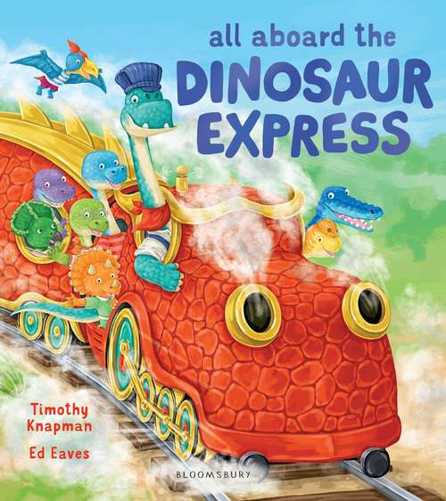 Book cover of All Aboard the Dinosaur Express