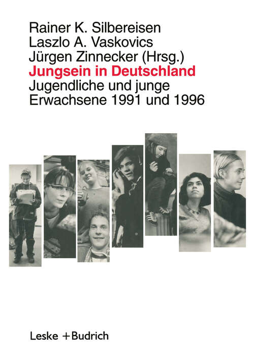 Book cover of Jungsein in Deutschland: Jugendliche und junge Erwachsene 1991 und 1996 (1996)
