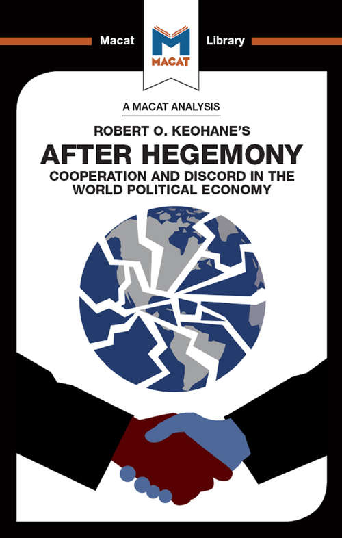 Book cover of After Hegemony (The Macat Library)