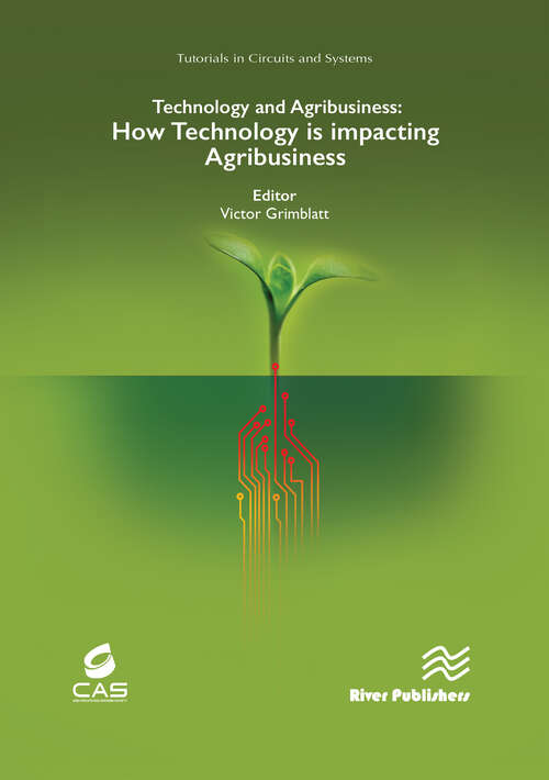 Book cover of Technology and Agribusiness: How the Technology is Impacting the Agribusiness