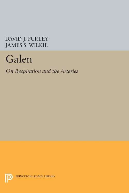 Book cover of Galen: On Respiration and the Arteries