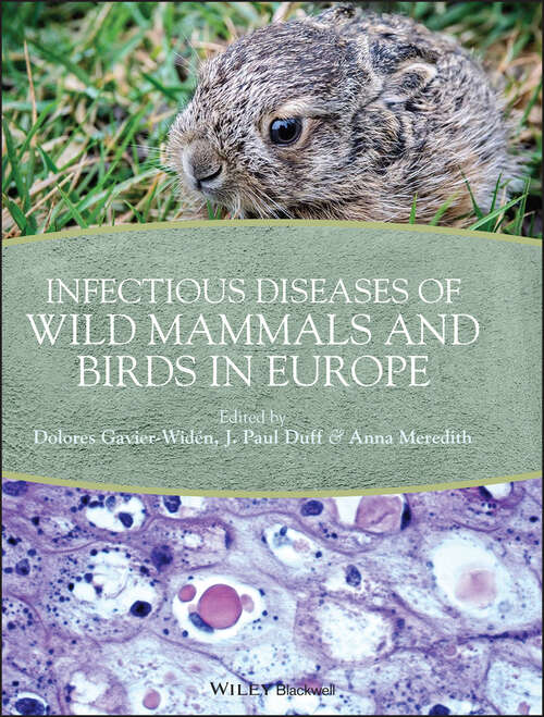 Book cover of Infectious Diseases of Wild Mammals and Birds in Europe