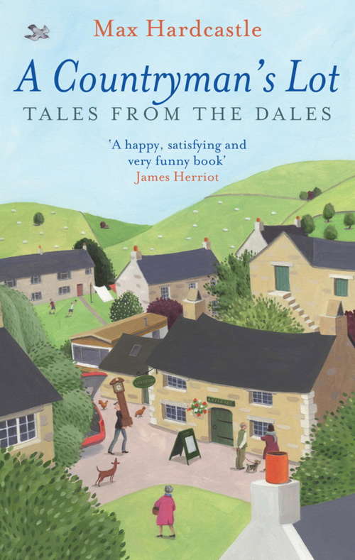 Book cover of A Countryman's Lot: Tales From The Dales