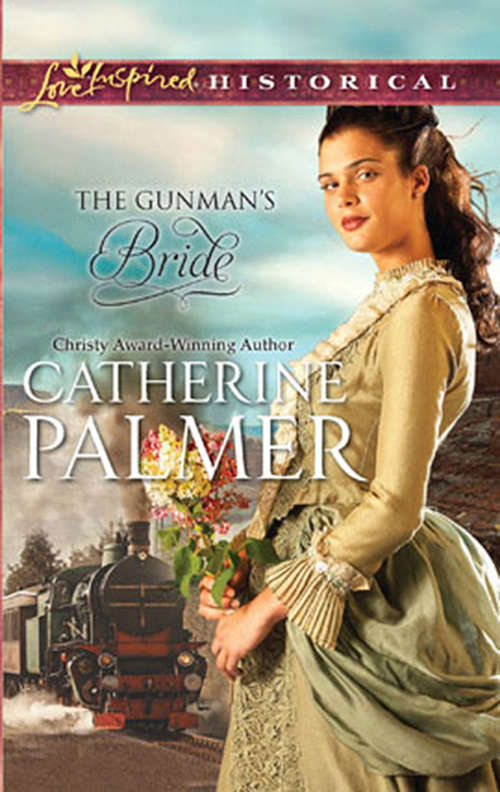 Book cover of The Gunman's Bride (ePub First edition) (Mills And Boon Historical Ser.)