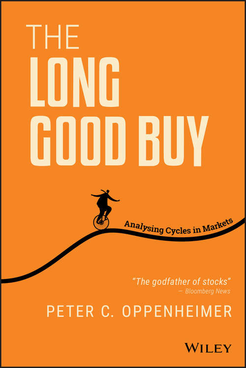 Book cover of The Long Good Buy: Analysing Cycles in Markets