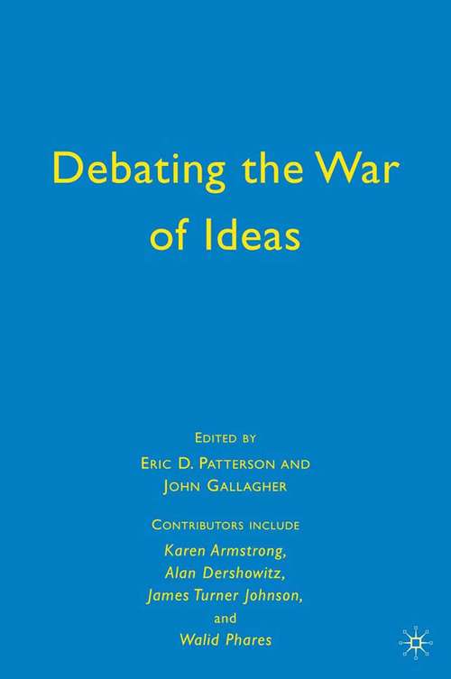 Book cover of Debating the War of Ideas (2009)