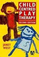Book cover of Child-centred Play Therapy (PDF)
