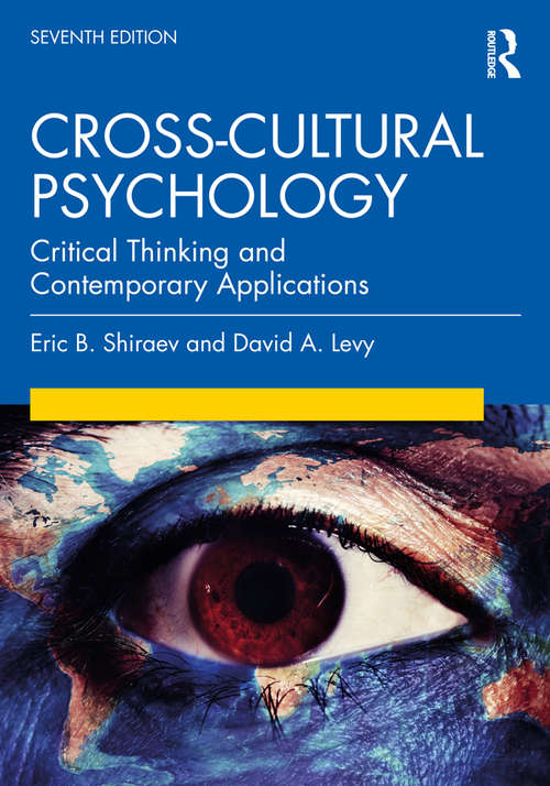 Book cover of Cross-Cultural Psychology: Critical Thinking and Contemporary Applications, Seventh Edition (7) (Mysearchlab Series 15% Off Ser.)