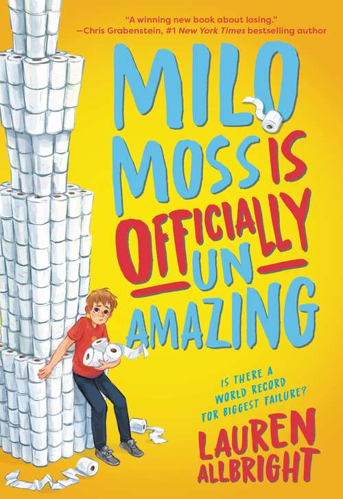 Book cover of Milo Moss Is Officially Un-Amazing