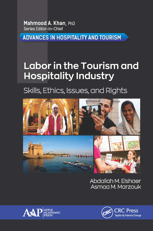 Book cover of Labor in the Tourism and Hospitality Industry: Skills, Ethics, Issues, and Rights (Advances in Hospitality and Tourism)