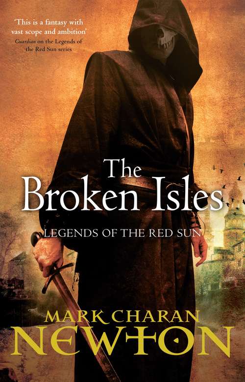 Book cover of The Broken Isles: Legends Of The Red Sun: Book Four (Legends of the Red Sun #4)