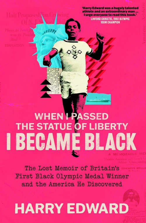 Book cover of When I Passed the Statue of Liberty I Became Black