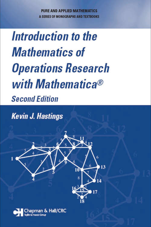 Book cover of Introduction to the Mathematics of Operations Research with Mathematica® (2)
