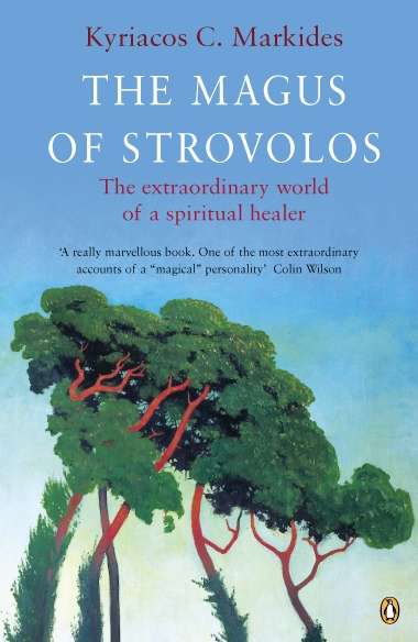 Book cover of The Magus of Strovolos: The Extraordinary World of a Spiritual Healer (Compass Ser.)