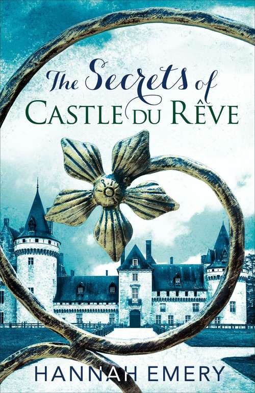 Book cover of The Secrets of Castle Du Rêve (ePub edition)
