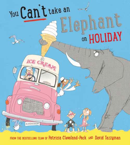Book cover of You Can't Take an Elephant on Holiday