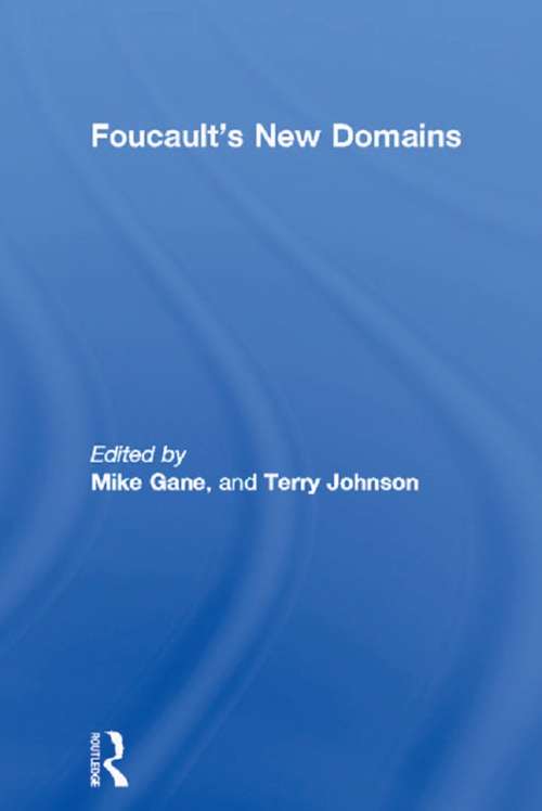 Book cover of Foucault's New Domains