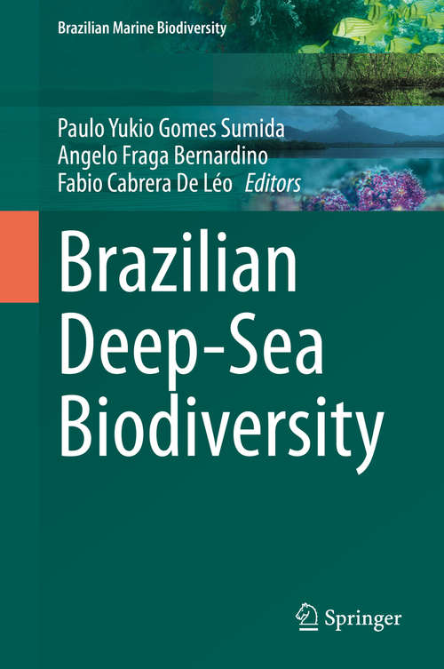 Book cover of Brazilian Deep-Sea Biodiversity (1st ed. 2020) (Brazilian Marine Biodiversity)